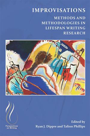 Improvisations: Methods and Methodologies in Lifespan Writing Research