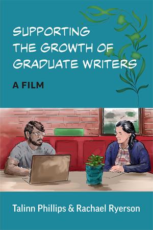 Supporting the Growth of Graduate Writers