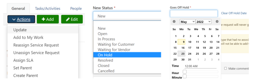 Shows a series of three screens. The first displays the actions menu dropdown with Update as the first option. The second shows a required "new status" field, with "On Hold" highlighted in the dropdown menu. The third shows a required "goes off hold" field, selecting a date two weeks into the future.